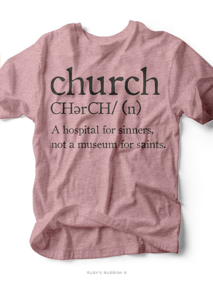 Church Definition | Christian T-Shirt | Ruby’s Rubbish®