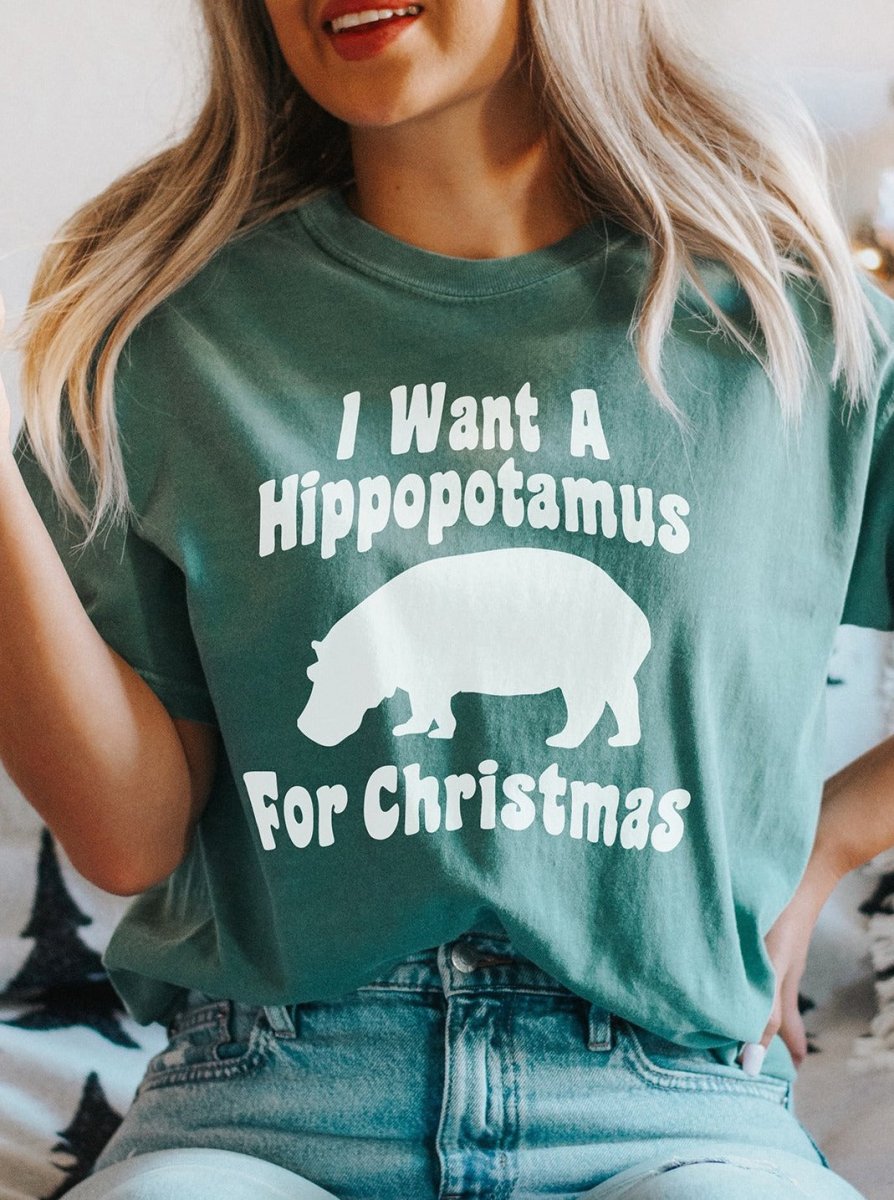 I Want A Hippopotamus For Christmas | Season Comfort Color T-Shirt | Ruby’s Rubbish®