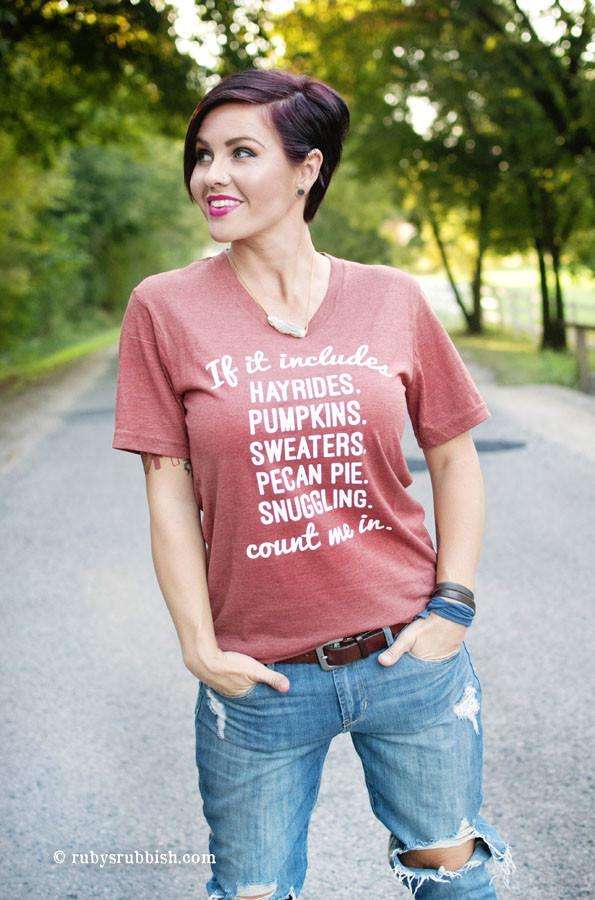 If it Includes (Fall Edition) | Seasonal T-Shirt | Ruby’s Rubbish®