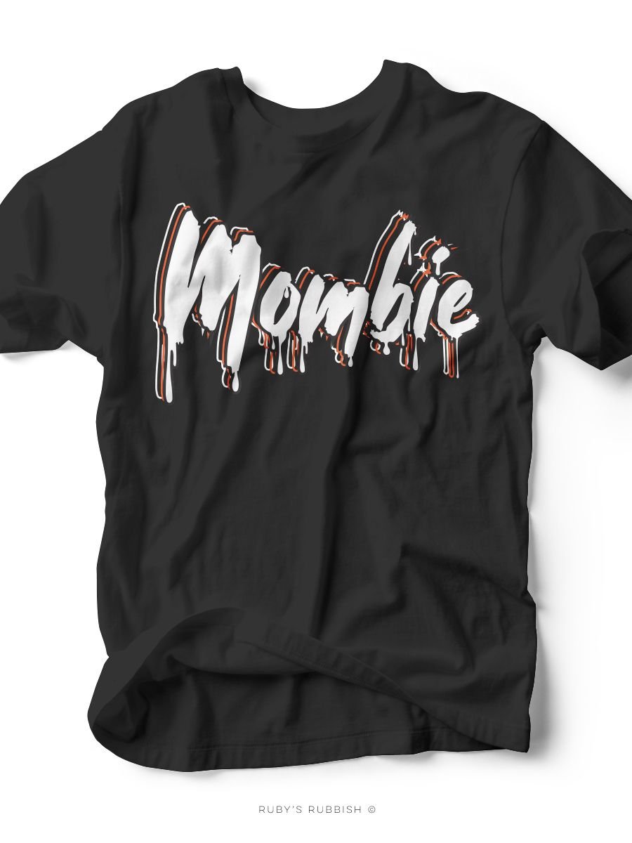 Mombie | Seasonal T-Shirt | Ruby’s Rubbish®