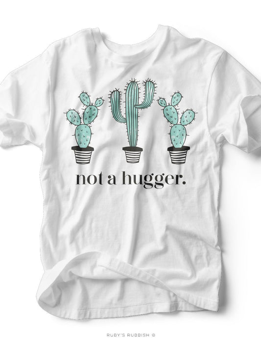 Not a Hugger | Women's T-Shirt | Ruby’s Rubbish®