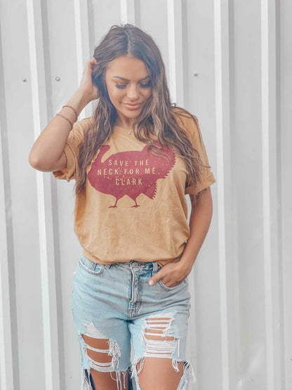 Save The Neck For Me Clark | Seasonal T-Shirt | Ruby’s Rubbish®