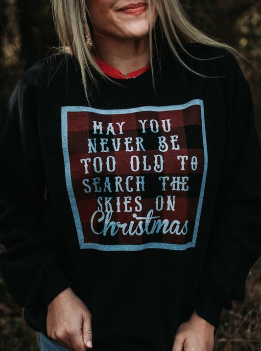 Search the Skies on Christmas | Holiday Sweatshirt | Ruby’s Rubbish®