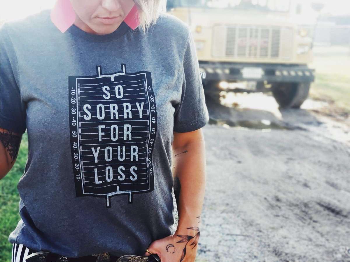 Sorry For Your Loss | Game Day T-Shirt | Ruby’s Rubbish®