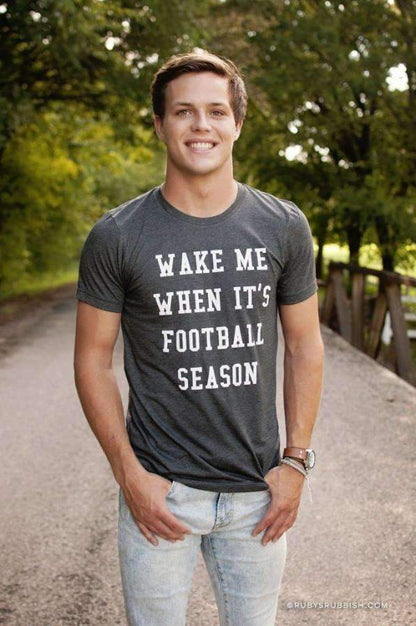 Wake Me When It's Football Season | Men's Game Day T-Shirt | Ruby’s Rubbish®